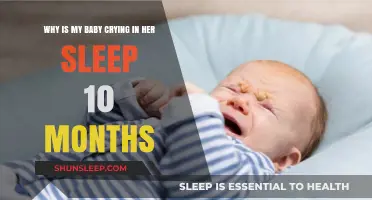Understanding Why Your 10-Month-Old Baby Cries During Sleep