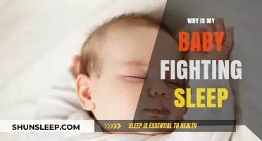 Why Is My Baby Fighting Sleep? Understanding and Solving the Struggle