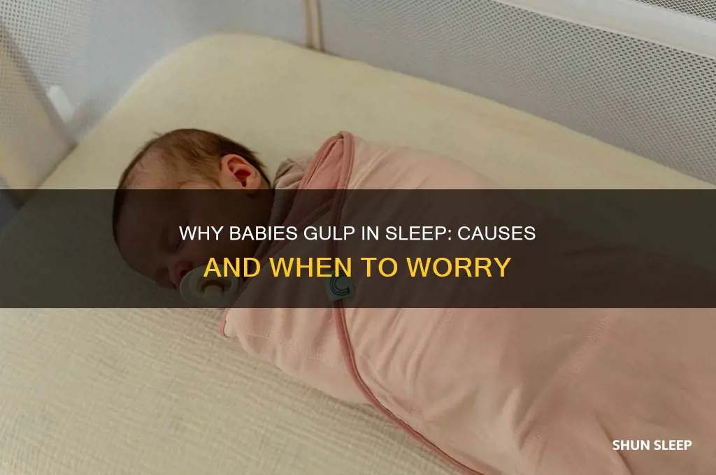 why is my baby gulping while sleeping