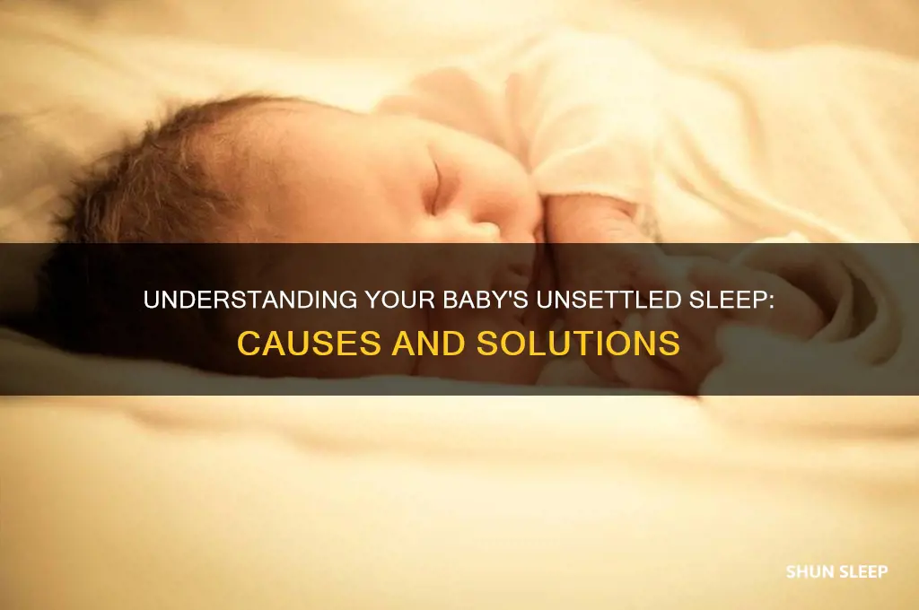 why is my baby unsettled when sleeping