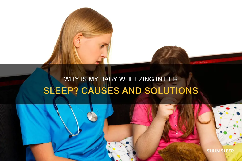 why is my baby wheezing in her sleep