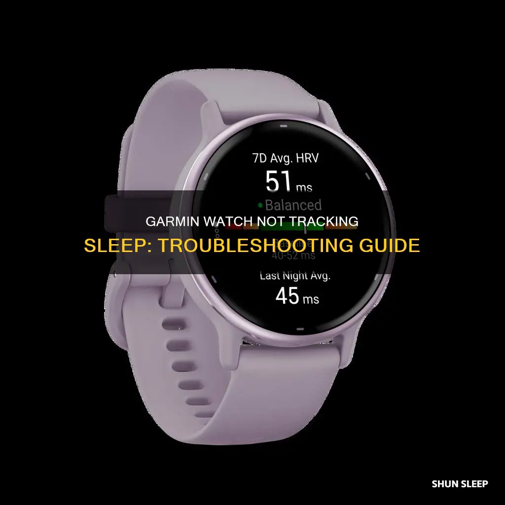 why is my garmin watch not tracking sleep