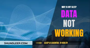 Sleep Data Not Working: What's the Deal?