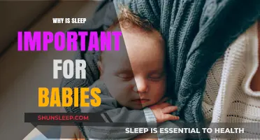 Why Sleep Matters: Unlocking Baby's Growth, Health, and Development