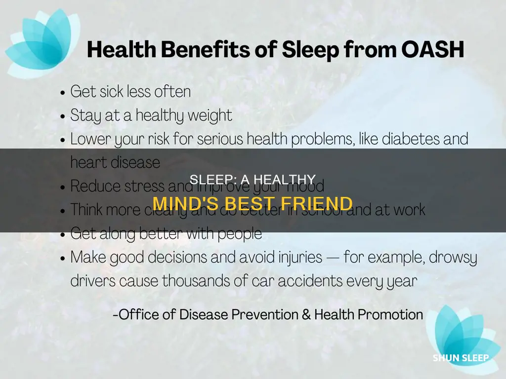 why is sleep needed for a healthy mind reliable source