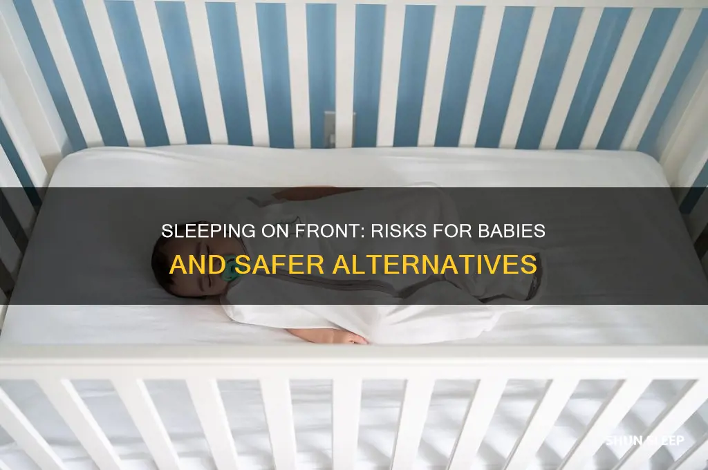 why is sleeping on front bad for babies