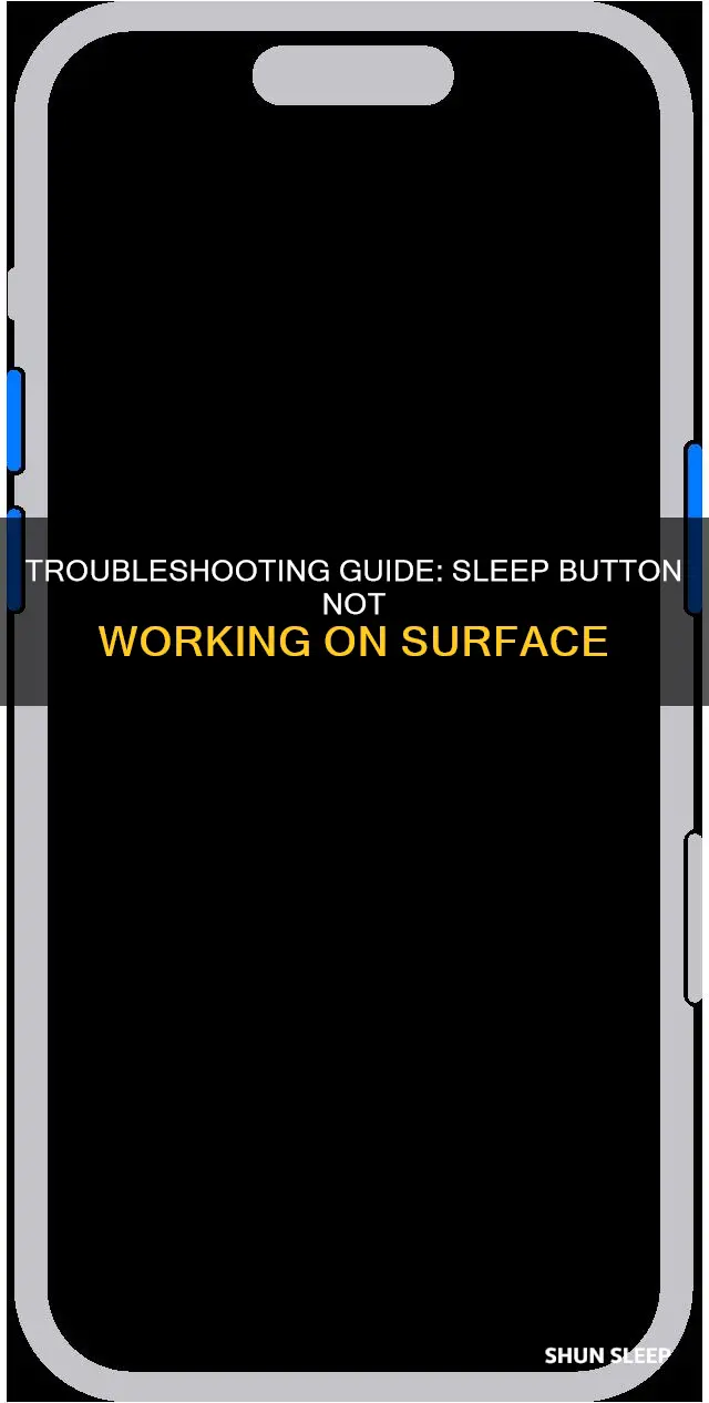why isnt my sleep button working on my surface