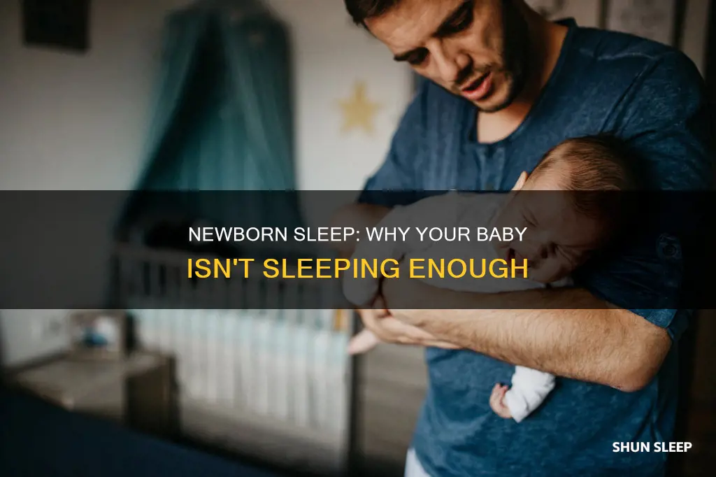 why isu newborn not sleeping enough