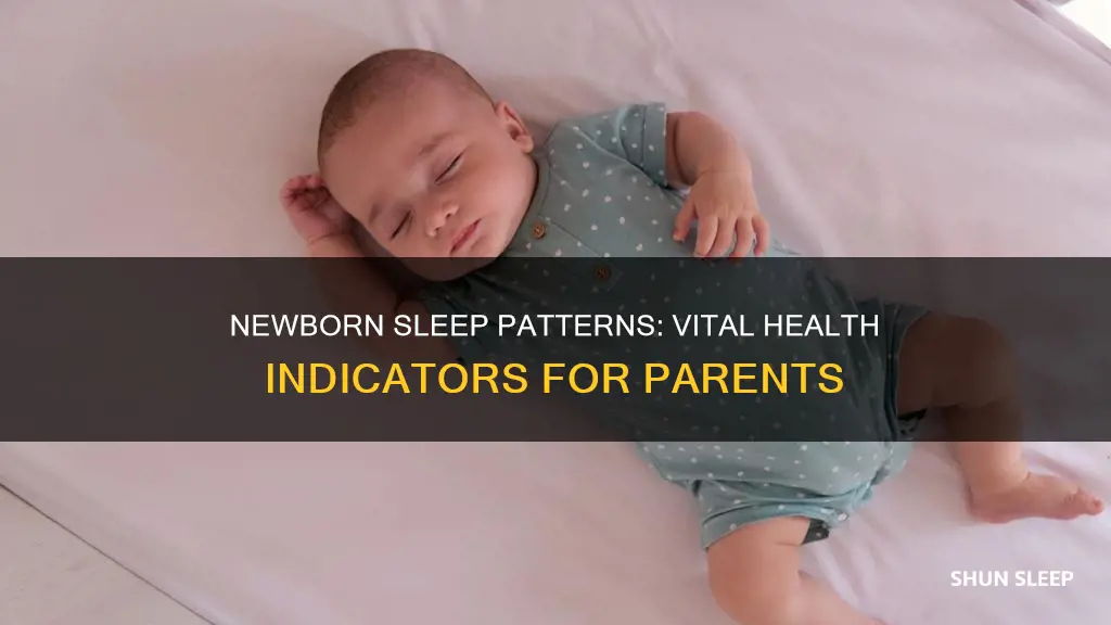 why it is relevant to assess newborn sleep patterns