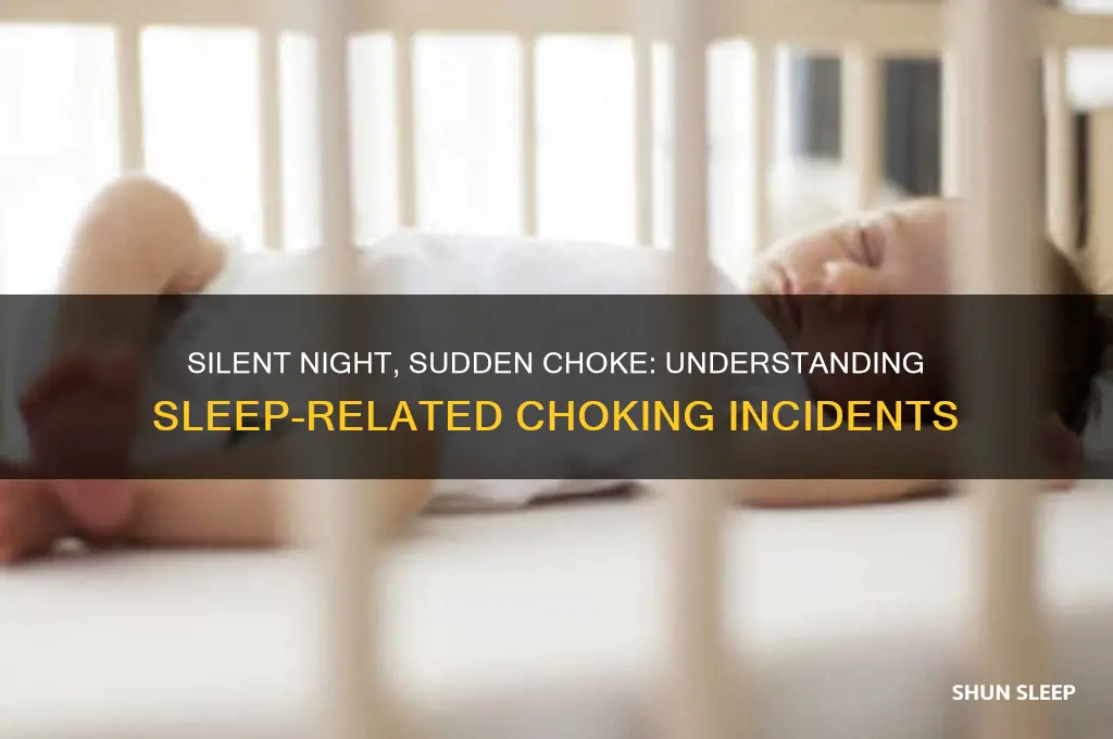 why people get chocked in there sleep