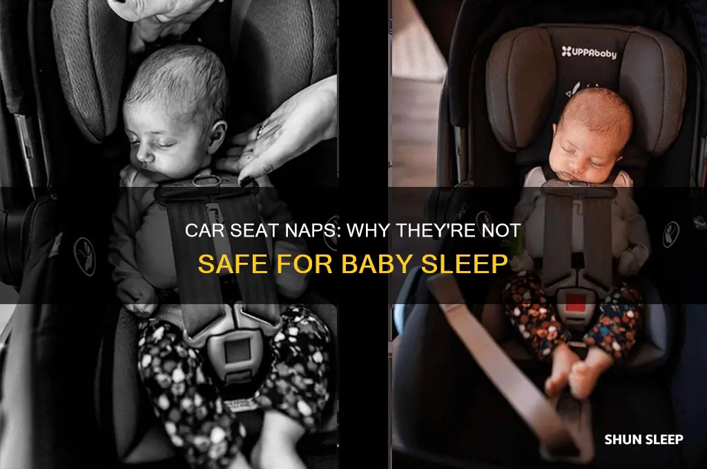 why should a baby not sleep in a car seat