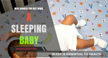 Let Sleeping Babies Lie: Risks of Waking Them Too Soon