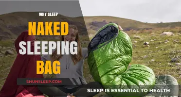 Naked in Nature: Sleeping Bag Comfort