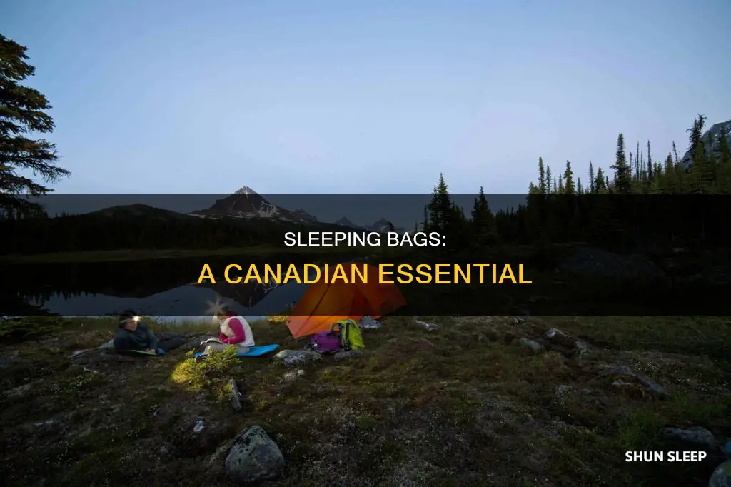 why take a sleeping bag to canada