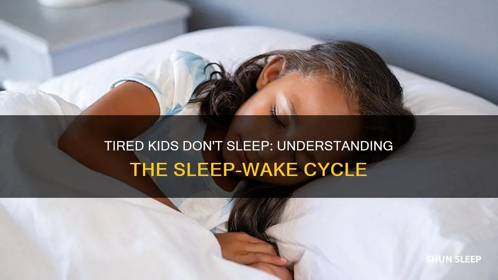 why tired kids don