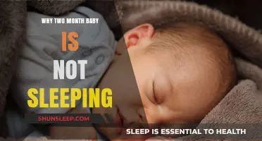 Why Your Two-Month-Old Baby Isn't Sleeping: Causes and Solutions