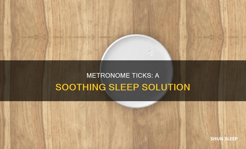 why use a metronome to sleep