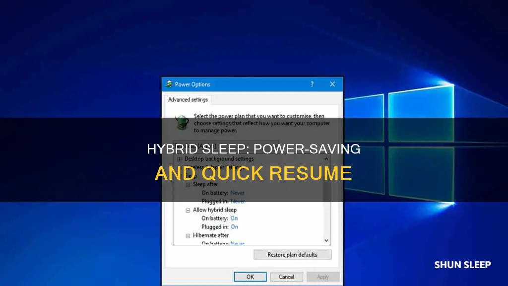 why use hybrid sleep
