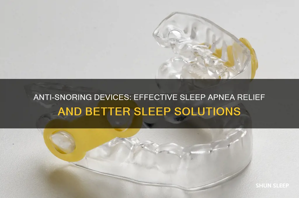 why want an anti snoring device help sleep apnea also