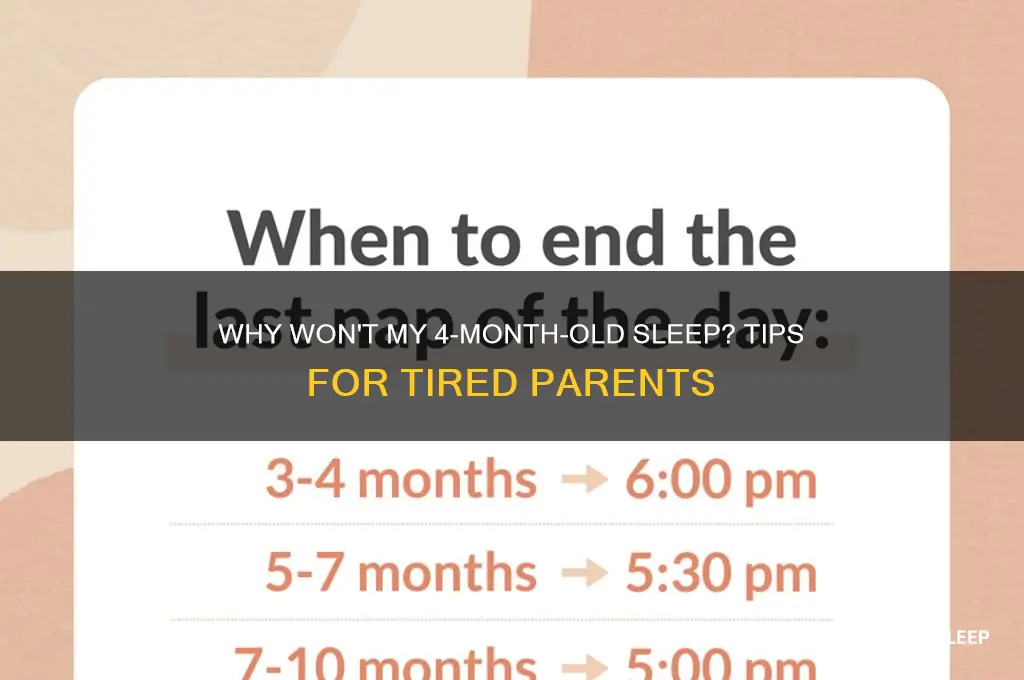 why won t my 4 month old baby sleep