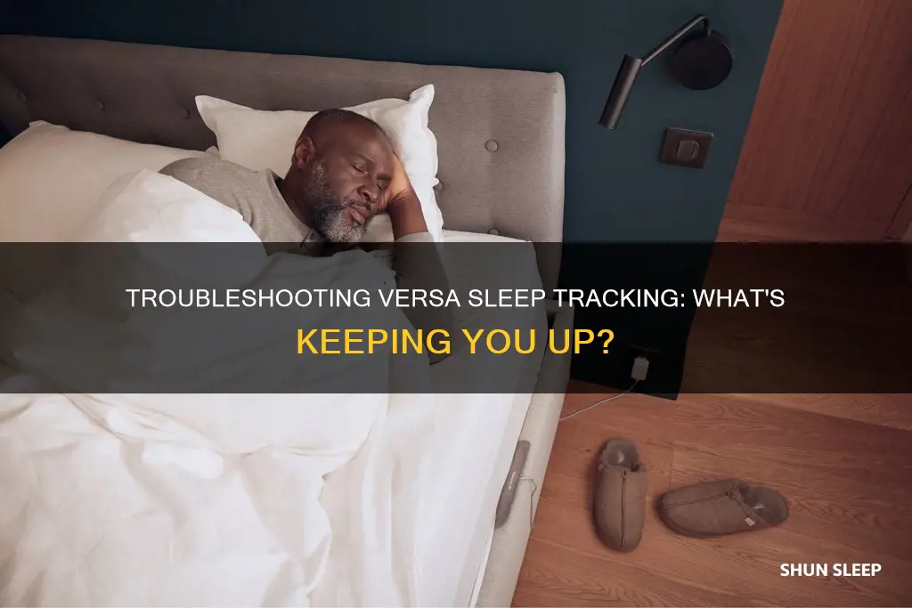 why wont my versa track sleep