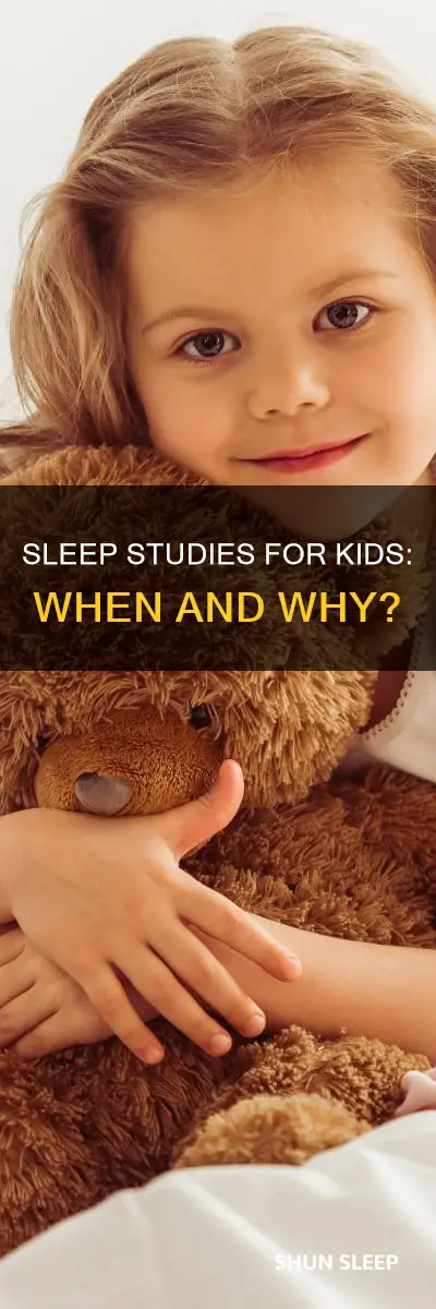 why would a 5 year old need a sleep study