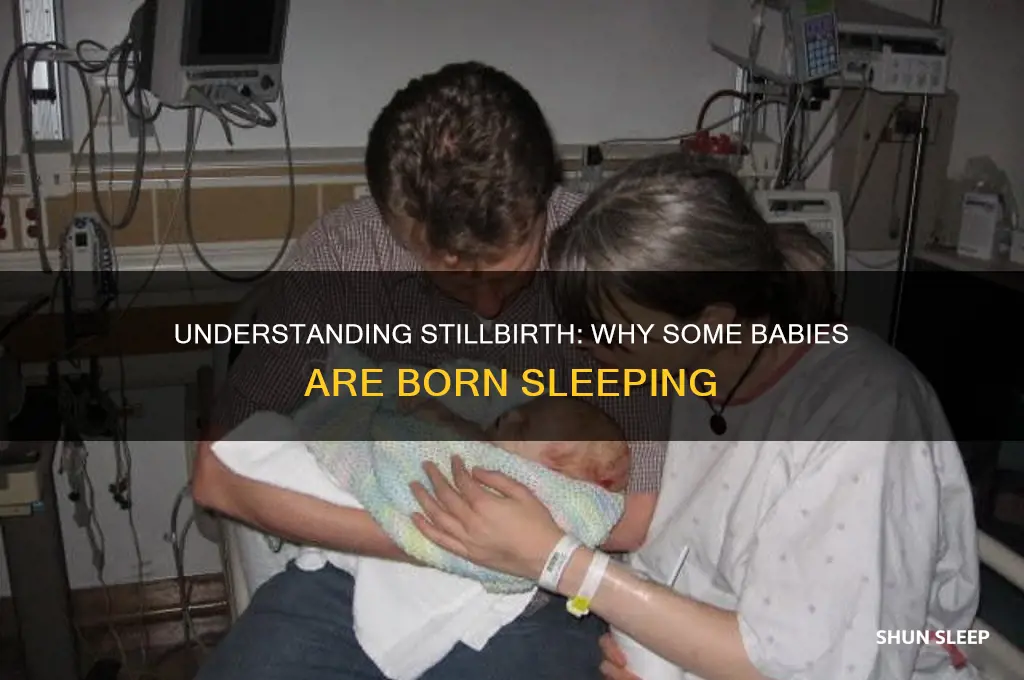 why would a baby be born sleeping