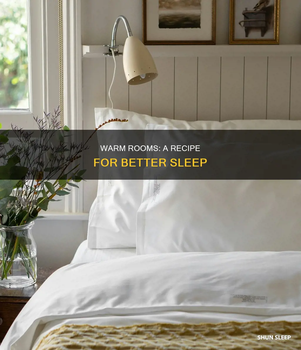 why you can sleep better in a warm roim