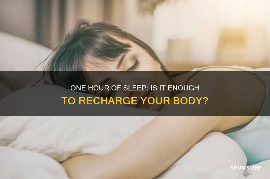 will 1 hour of sleep help
