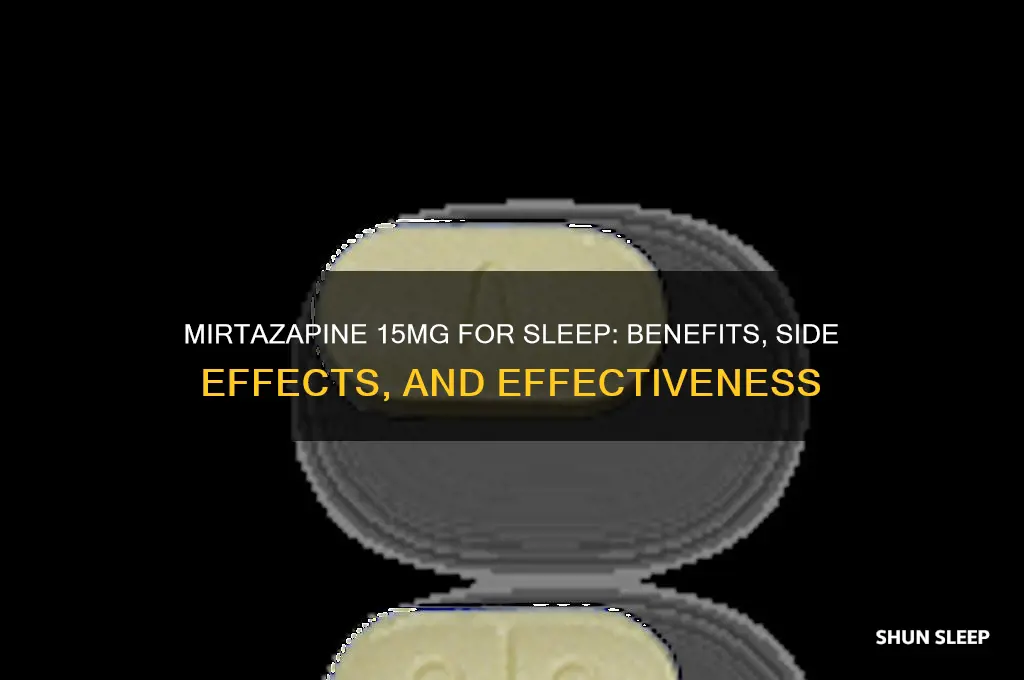 will 15mg of mirtazapine help me sleep