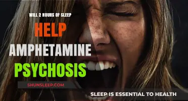 Can Minimal Sleep Aid Recovery from Amphetamine-Induced Psychosis?