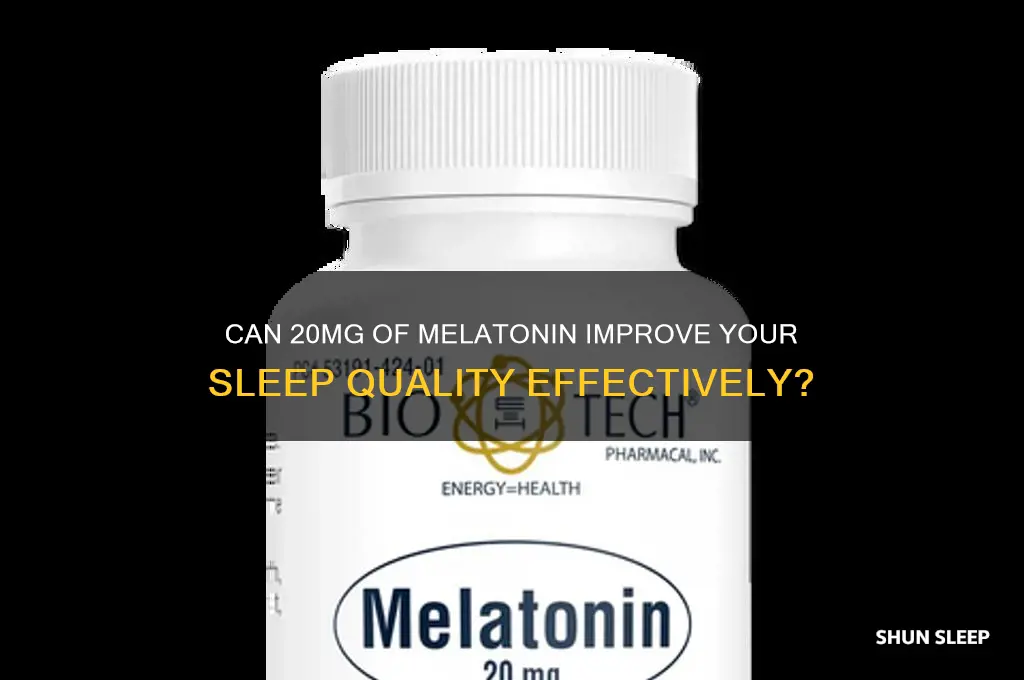 will 20mg of melatonin help me sleep