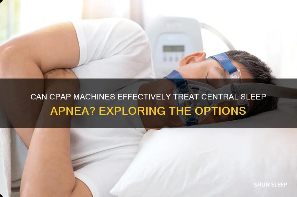 will a cpap machine help central sleep apnea