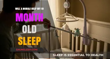 Can a Mobile Soothe Your 10-Month-Old to Sleep Better?