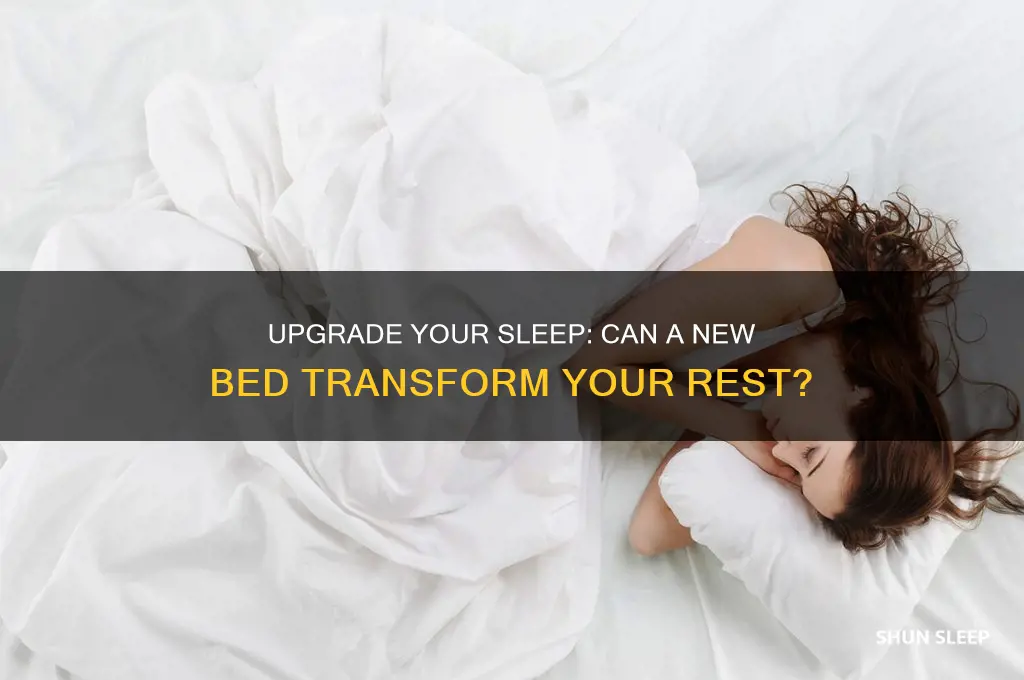 will a new bed help me sleep better