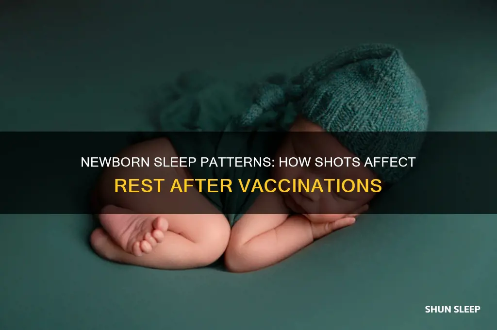 will a newborn sleep longer after getting shots