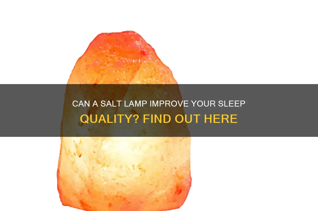 will a salt lamp help me sleep
