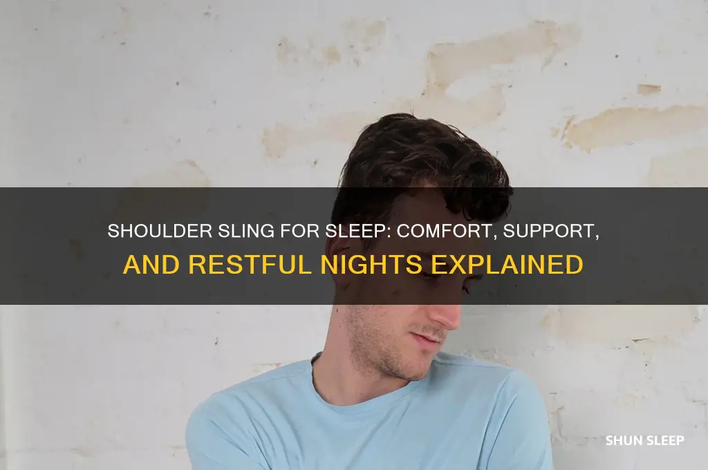 will a shoulder sling help you sleep better