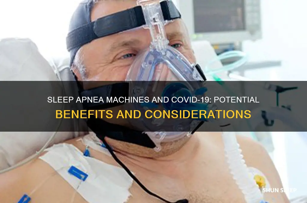 will a sleep apnea machine help with covid