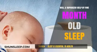 Can a Vaporizer Improve Sleep for My Five-Month-Old Baby?