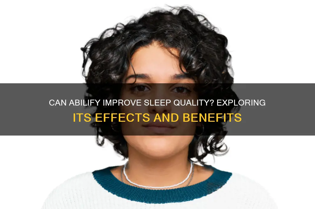 will abilify help me sleep