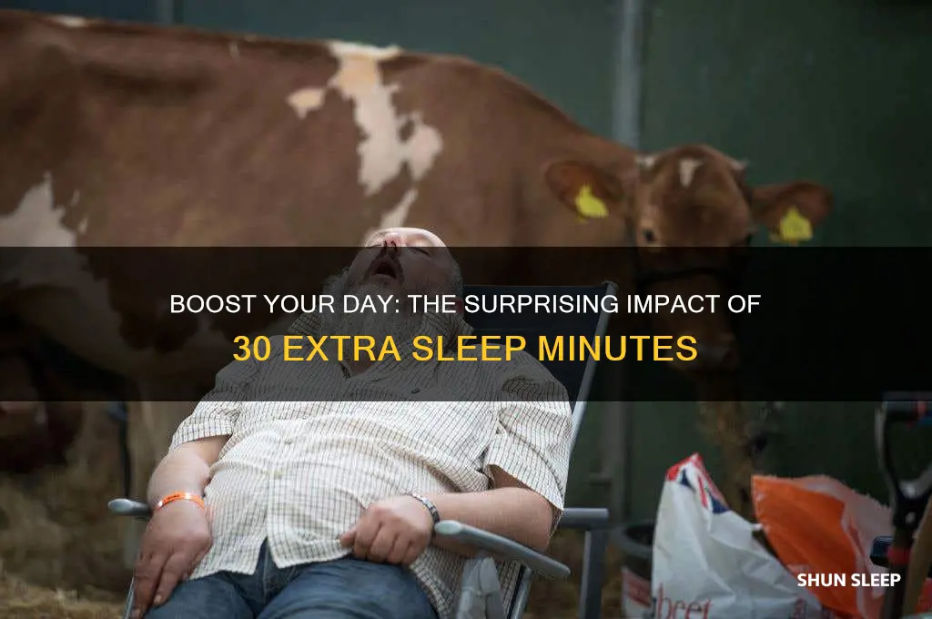will an extra half an hour of sleep help me