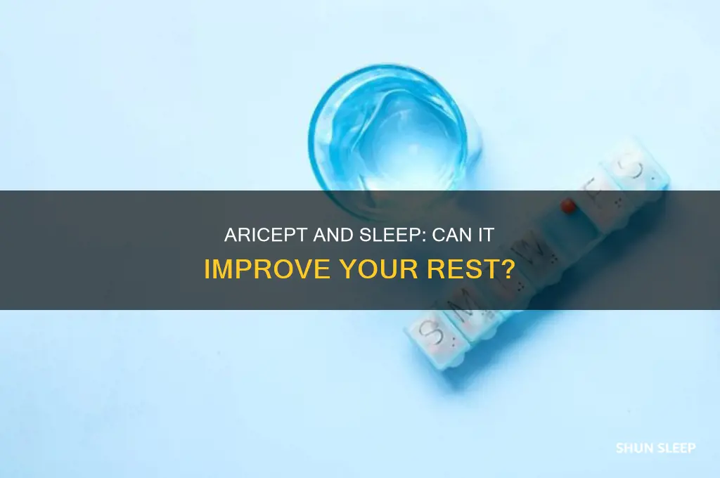 will aricept help me sleep