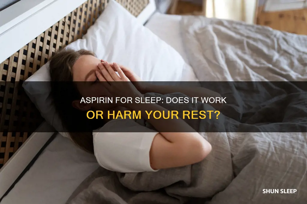 will aspirin help me sleep