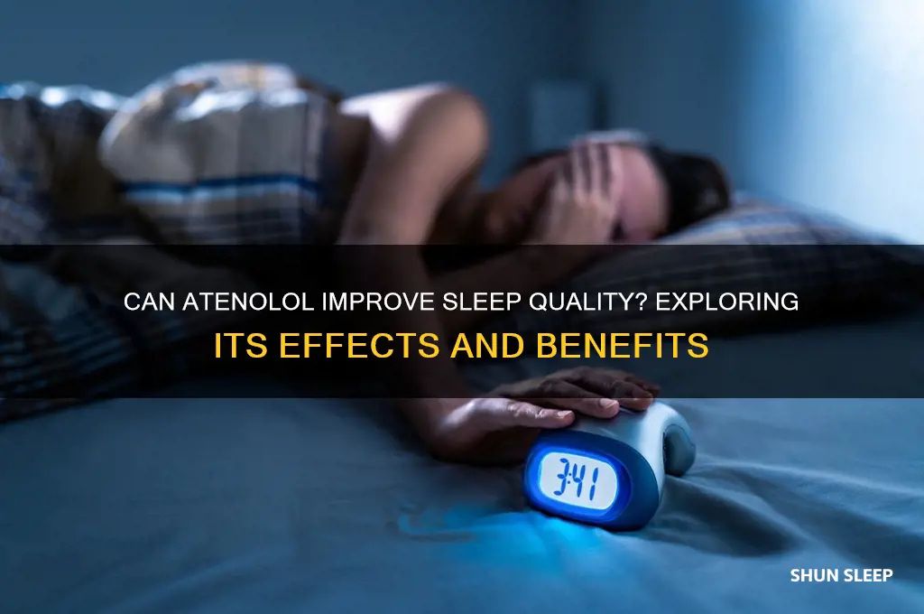 will atenolol help me sleep