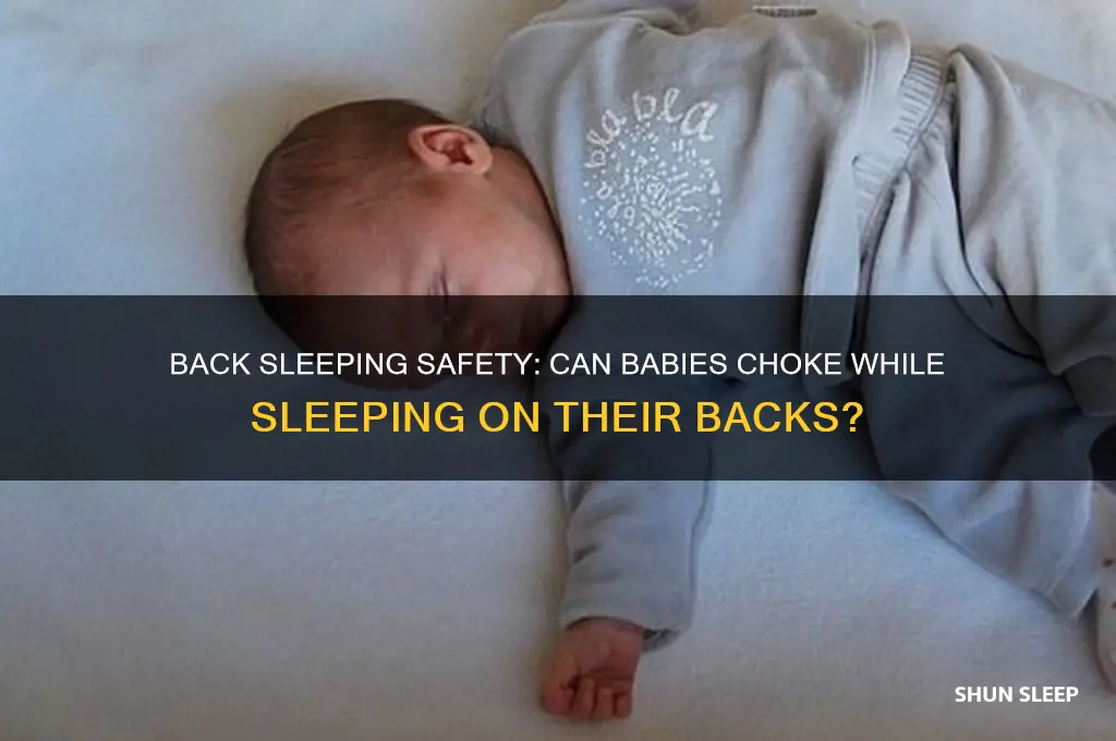 will baby choke if sleeping on back