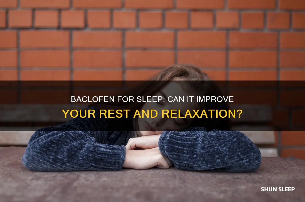 will baclofen help me sleep