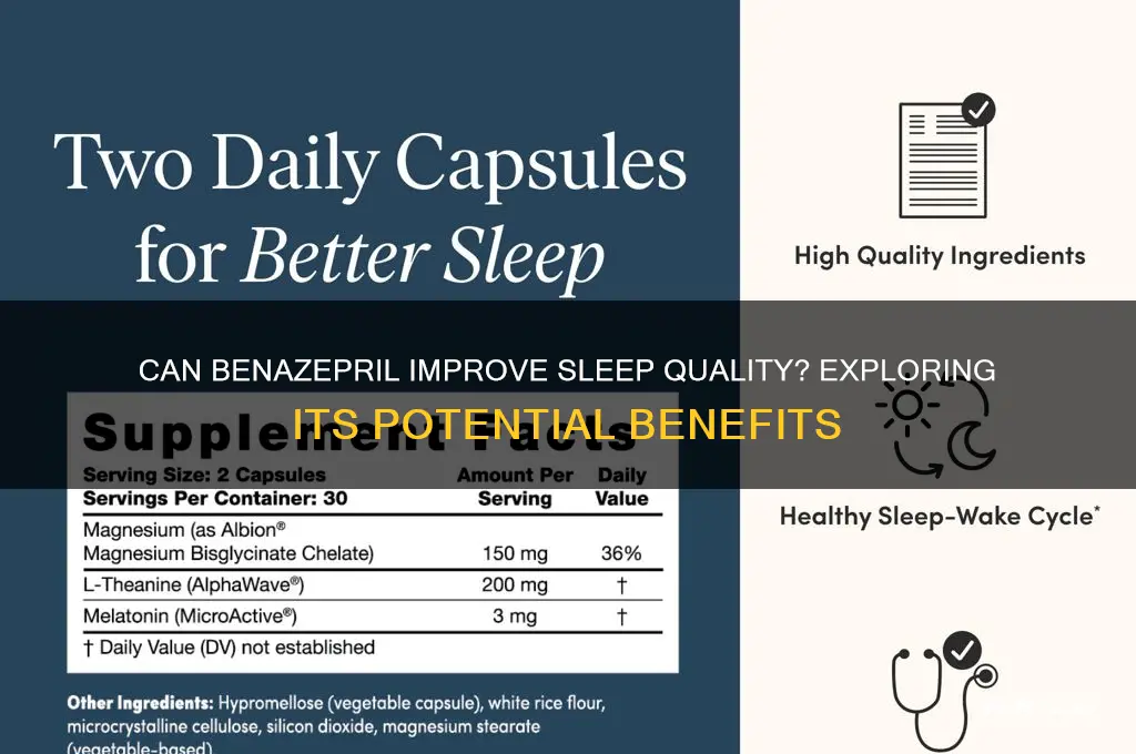 will benazepril help you sleep