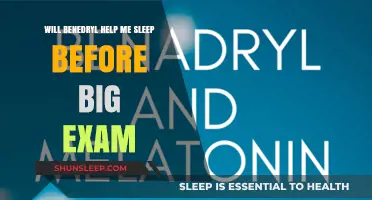Can Benadryl Improve Sleep Before a Big Exam? What to Know