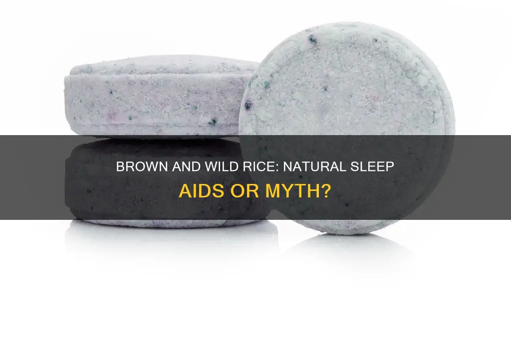 will brown and wild rice help me sleep